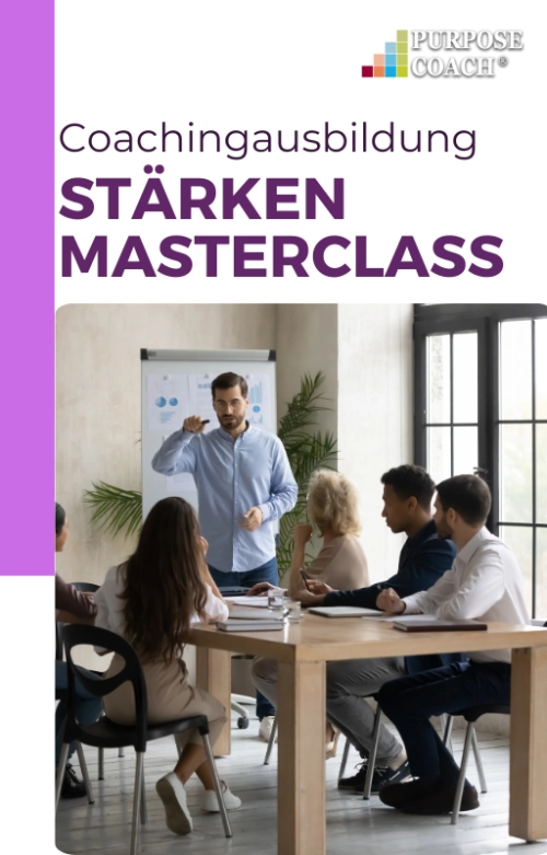 Coachingausbildung Stärken Masterclass – Purpose Coach® Gruppentraining