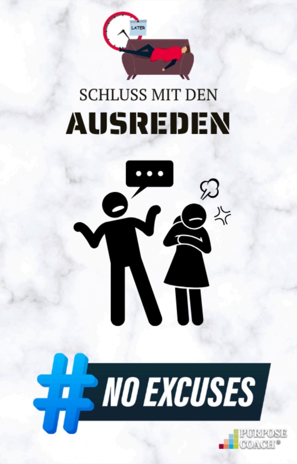 Schluss mit den Ausreden